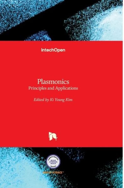 Cover for Ki Young Kim · Plasmonics: Principles and Applications (Innbunden bok) (2012)