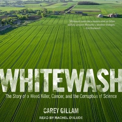 Cover for Carey Gillam · Whitewash (CD) (2018)