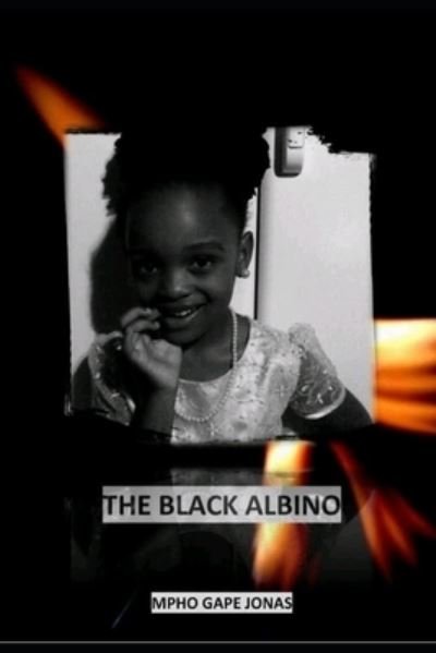 Cover for Mpho Gape Jonas · The Black Albino (Paperback Book) (2021)