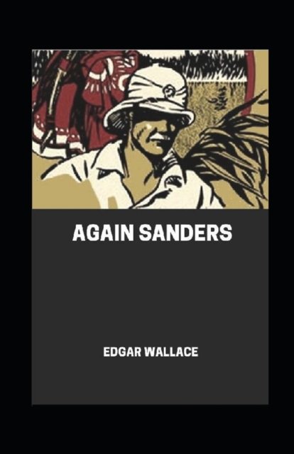 Cover for Edgar Wallace · Again Sanders illustrated (Paperback Book) (2021)