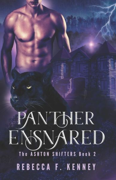 Cover for Rebecca F Kenney · Panther Ensnared: A Shifter Romance (Paperback Book) (2021)