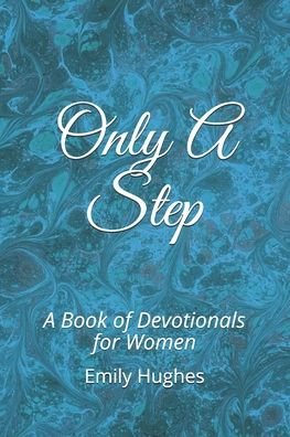 Emily Hughes · Only A Step (Paperback Book) (2020)