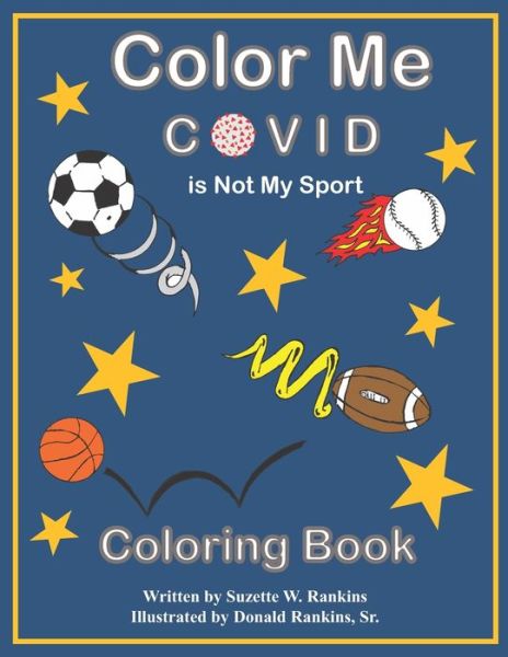 Cover for Suzette W Rankins · Color Me COVID (Paperback Book) (2020)