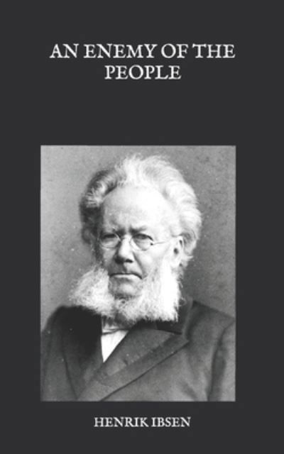 Cover for Henrik Ibsen · An Enemy Of The People (Paperback Book) (2020)