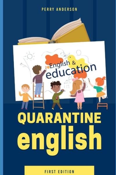 Cover for Perry Anderson · Quarantine-education-english (Taschenbuch) (2020)