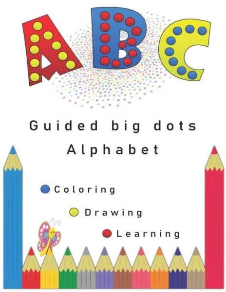 Cover for Douraid Lahmar · Guided big dots alphabet (Paperback Book) (2020)