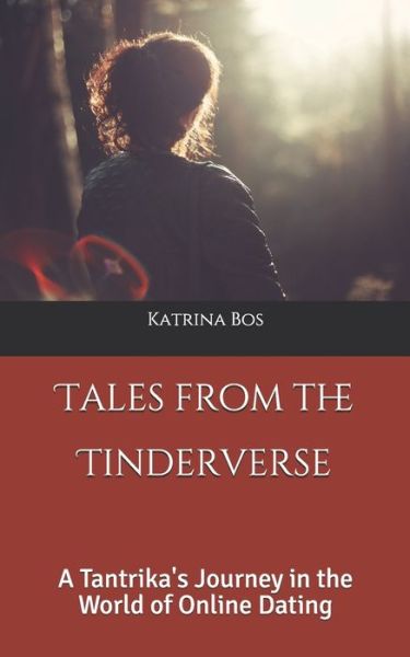 Cover for Katrina Bos · Tales from the Tinderverse (Paperback Book) (2020)