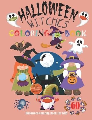 Cover for Teacher Lion · Halloween Witches Coloring Book For Kids (Paperback Bog) (2020)
