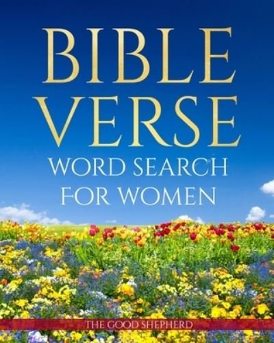 Cover for The Good Shepherd · Bible Verse Word Search For Women (Paperback Book) (2021)