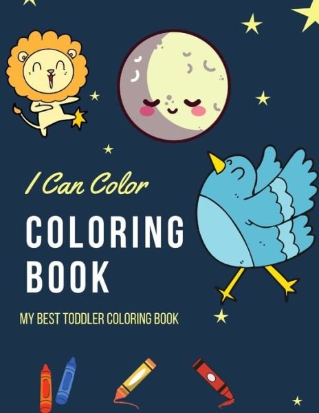 I Can Color Coloring Book - Mobeen Hazem - Livros - Independently Published - 9798711516972 - 19 de fevereiro de 2021
