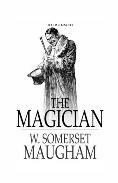 Cover for W Somerset Maugham · The Magician Illustrated (Paperback Book) (2021)