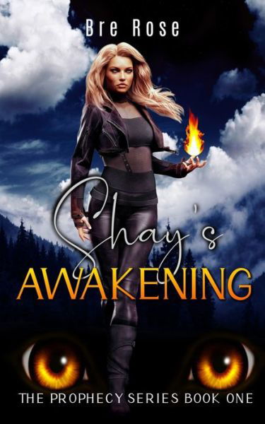 Cover for Bre Rose · Shay's Awakening - Prophecy (Paperback Book) (2022)