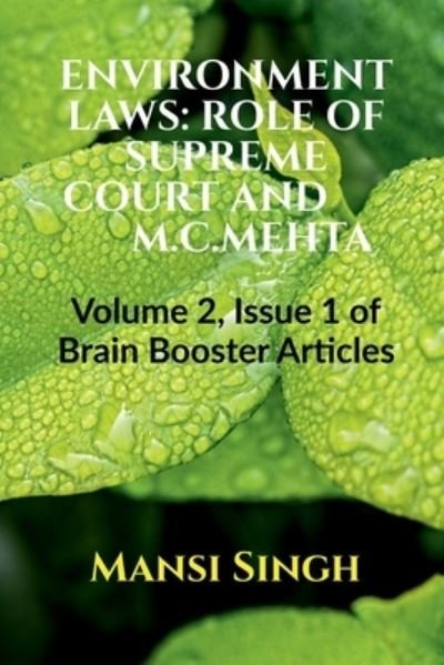 Environment Laws - Mansi Singh - Livros - Notion Press - 9798886418972 - 4 de abril de 2022