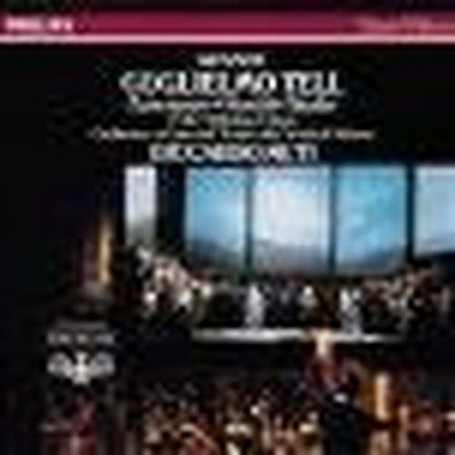 Cover for Muti / Zancanaro / Merritt / Studer / Orchestra E Coro Del Teatro Alla Scala Di Milano · Guglielmo Tell (CD) (2010)