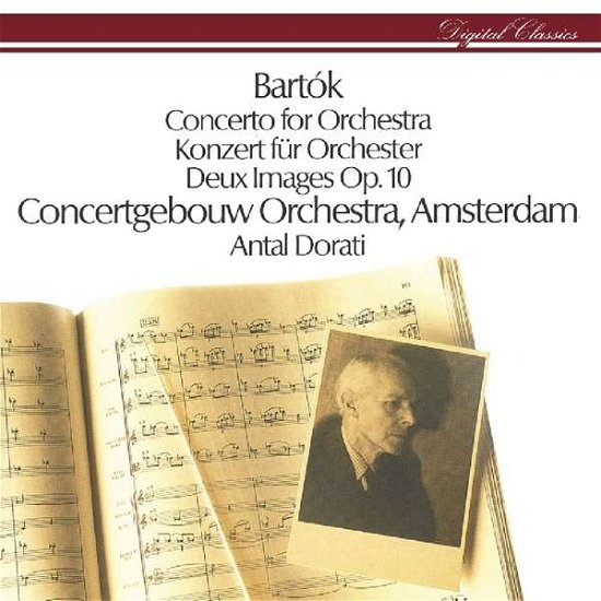 Cover for Bartok · Concerto for Orchestra Deux Images Antal Dorati (CD) (2019)
