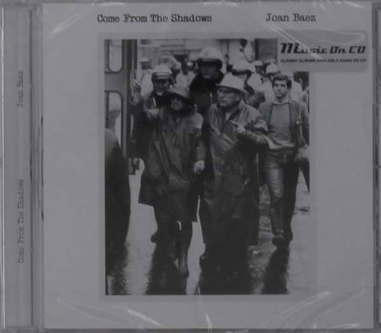 Come From The Shadows - Joan Baez - Musiikki - MUSIC ON CD - 0600753884973 - perjantai 25. lokakuuta 2019