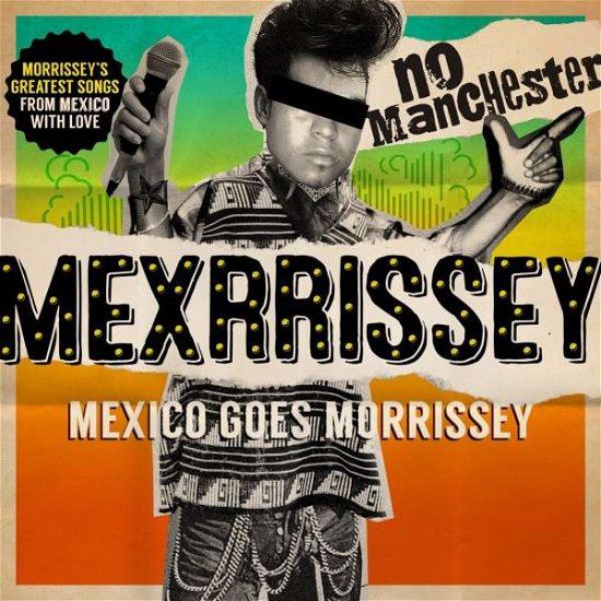 Cover for Mexrrissey · No Manchester (CD) (2016)