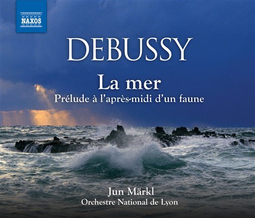 Cover for Debussy / Orchestre Nat'l De Lyon / Markl · La Mer / Prelude a L'apres-midi D'un Faune (CD) (2008)