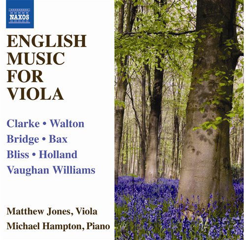 Cover for Clarke / Bax / Jones,matthew / Hampton,michael · English Music for Viola (CD) (2011)