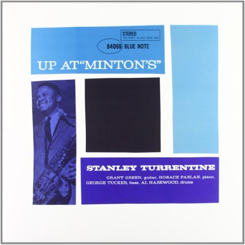 Up at Minton's - Stanley Turrentine - Musik - ANALOGUE PRODUCTIONS - 0753088406973 - 30. Juni 1990