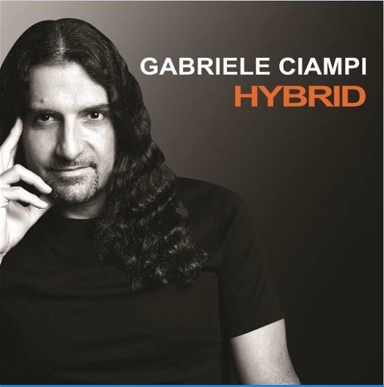 Cover for Gabriele Ciampi · Hybrid (CD) (2018)