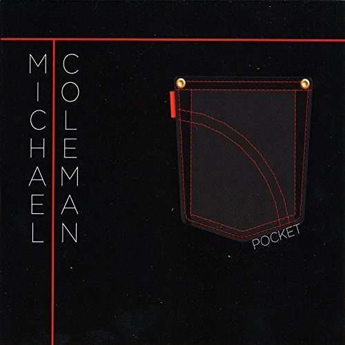 Cover for T Michael Coleman · Pocket (CD) (2016)