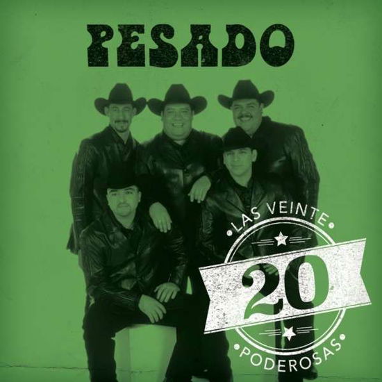 Cover for Pesado · 20 Poderosas (CD) (2014)