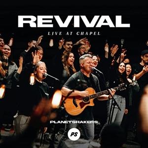 Cover for Planetshakers · Revival - Live At Chapel (CD)