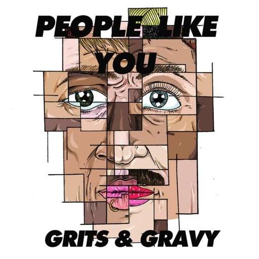 Cover for Grits'n Gravy · People Like You (CD) (2012)