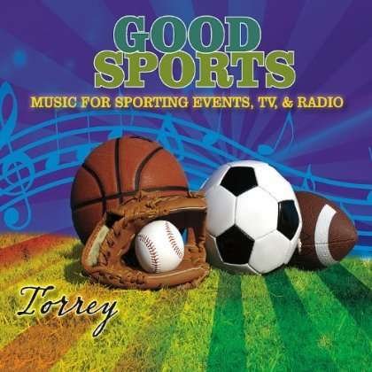 Cover for Torrey · Good Sports (CD) (2012)