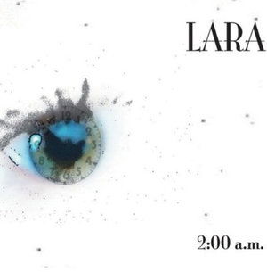 Cover for Lara · 2:00 A.m. (CD) (2013)