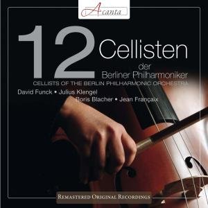 First Recording - Die 12 Cellisten Der Berl - Musik - Acanta - 0885150334973 - 14. december 2020