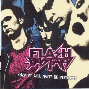 Cover for Flash Bastard · Rock N' Roll Must Be Destroyed (CD) (2012)