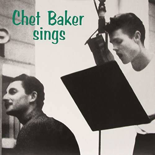 Sings - Chet Baker - Música - DOL - 0889397557973 - 15 de junio de 2015