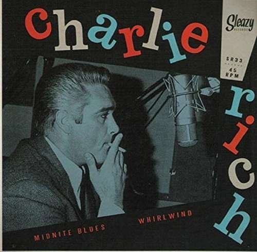 Cover for Charlie Rich · Midnite Blues / Whirlwind (Undubbed) (7&quot;) (2012)