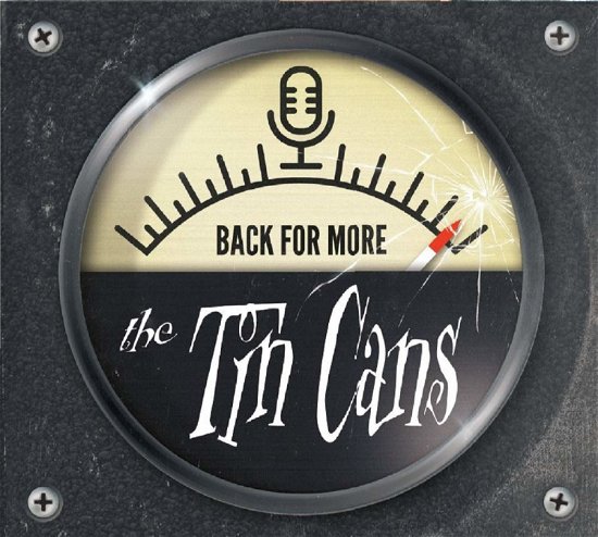 Cover for Tin Cans · Back For More (CD) (2021)