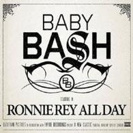 Cover for Baby Bash · Ronnie Rey All Day (CD) [Japan Import edition] (2014)
