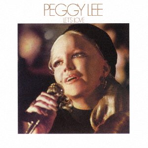 Let's Love +5 - Peggy Lee - Musiikki - WOUNDED BIRD, SOLID - 4526180395973 - keskiviikko 19. lokakuuta 2016