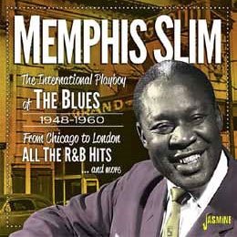 Cover for Memphis Slim · The International Playboy of the Blues 1948-1960 from Chicago to London (CD) [Japan Import edition] (2018)