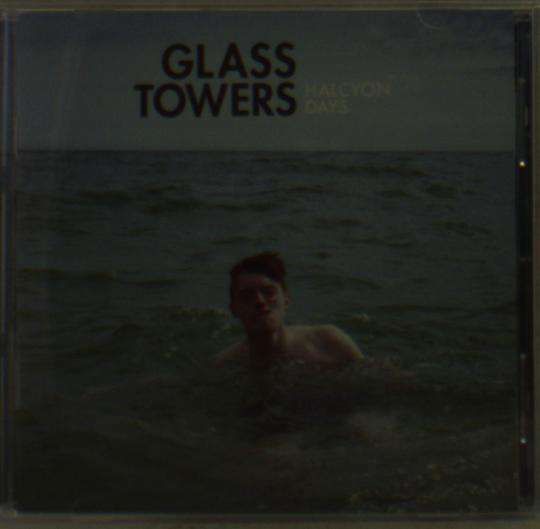 Cover for Glass Towers · Halcyon Days (CD) [Japan Import edition] (2013)