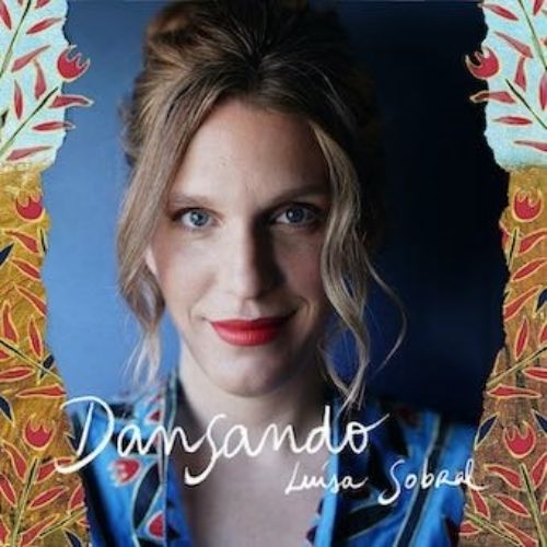 Cover for Luisa Sobral · Dansando (CD) [Japan Import edition] (2022)