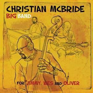 Cover for Christian Mcbride · For Jimmy. Wes And Oliver (CD) [Japan Import edition] (2020)