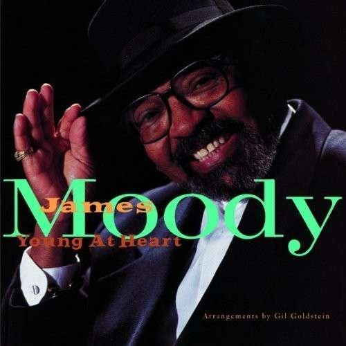 Cover for James Moody · Young at Heart (CD) [Limited, Remastered edition] (2014)