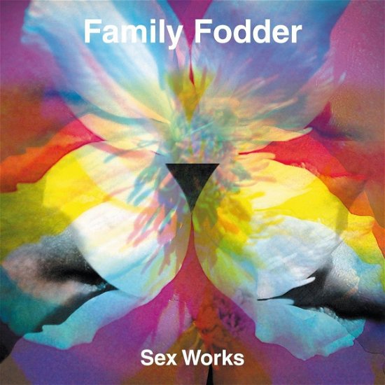 Sex Works - Family Fodder - Musik - JUNGLE RECORDS - 5013145107973 - 23. September 2016