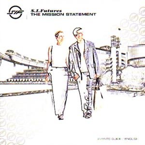 Mission Statement - S. I. Futures - Musik - EMI RECORDS - 5016025682973 - 30 augusti 2001