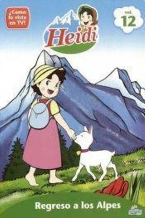 Cover for Heidi · Vol. 12-heidi-regreso a Los Alpes (DVD) (2012)