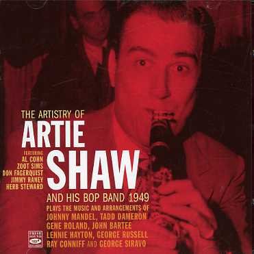 Cover for Artie Shaw · The Artistry of A. Shaw &amp; his bop b (CD) (2005)