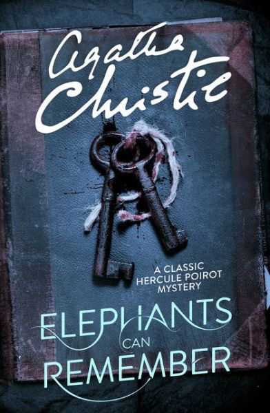 Elephants Can Remember - Poirot - Agatha Christie - Books - HarperCollins Publishers - 9780008164973 - September 8, 2016