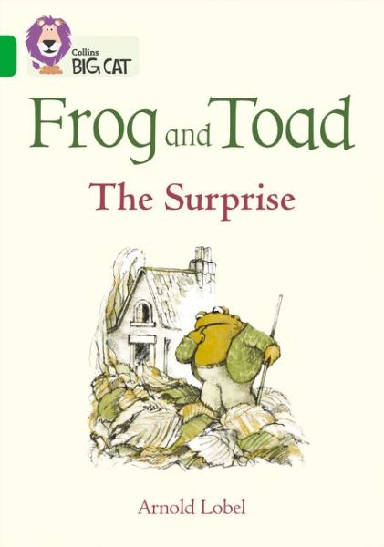 Frog and Toad: The Surprise: Band 05/Green - Collins Big Cat - Arnold Lobel - Kirjat - HarperCollins Publishers - 9780008320973 - keskiviikko 24. huhtikuuta 2019