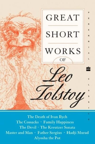 Cover for Leo Tolstoy · Great Short Works of Leo Tolstoy - Perennial Classics (Paperback Book) (2004)